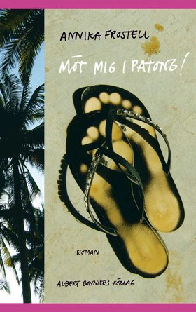 Möt mig i Patong!