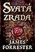 Svatá zrada (Clarenceux Trilogy #1)