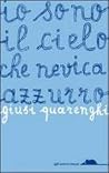 Io sono il cielo ...