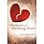 Memoirs of a Mending Heart