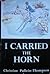 I Carried the Horn (Chill Valley Hunt, #2)