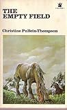 The Empty Field (Riding School #1) The Empty Field (Riding School #1)