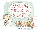 Ralph Tells a Story