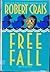 Free Fall (Elvis Cole, #4)