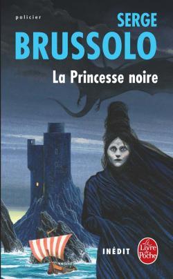 La princesse noire (Mass Market Paperback)