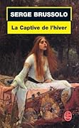 La captive de l'hiver
