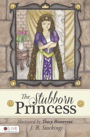 The Stubborn Princess
