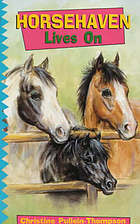 Horsehaven Lives On (Horsehaven, #3)