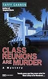 Class Reunions Are Murder (Nan Robinson, #3)