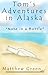 Note in a Bottle (Tom's Adventures in Alaska #1)
