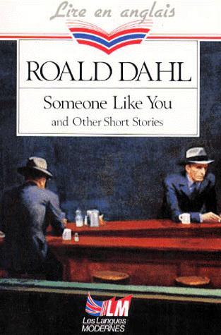 Someone Like You: and Other Short Stories