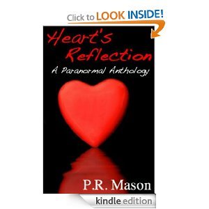 Heart's Reflection: A Paranormal Anthology