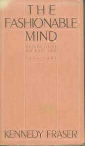 The Fashionable Mind: Reflections on Fashion, 1970-1982 (Paperback)