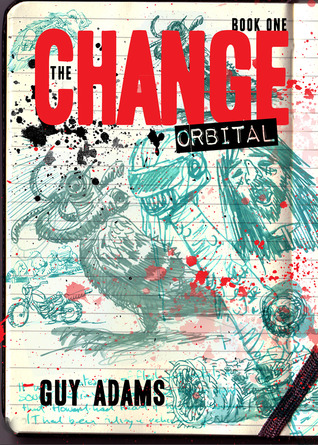 London: Orbital (The Change #1)