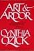 Art & Ardor by Cynthia Ozick