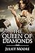 The Queen of Diamonds by Juliet Moore