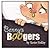 Benny's Boogers by Xavier Finkley