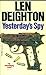 Yesterday's Spy by Len Deighton