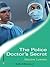 The Police Doctor's Secret by Marion Lennox