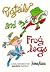 Pigtails and Froglegs: A Fa...