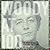 Woody at 100
