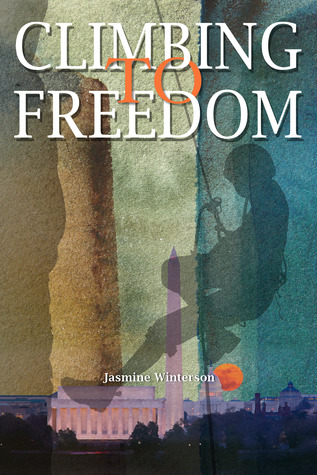 Climbing to Freedom (Kindle Edition)
