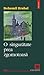 O singurătate prea zgomotoasă by Bohumil Hrabal O singurătate prea zgomotoasă by Bohumil Hrabal