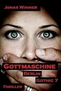 Gottmaschine [God Machine]