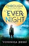 Through the Ever Night by Veronica Rossi