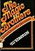 The Magic Brothers: Carl & ...