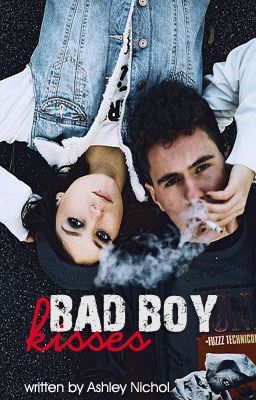 Bad Boy Kisses (Unknown Binding)