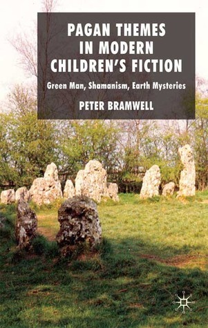 Pagan Themes in Modern Children's Fiction: Green Man, Shamanism, Earth Mysteries (Hardcover)