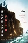 Reckless Faith: Embracing a Life without Limits