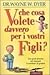 Che cosa volete davvero per i vostri figli?: Una guida preziosa per imparare il "Mestiere" di genitori