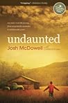 Undaunted: One Ma...