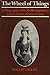 The Wheel of Things: A Biography of L. M. Montgomery, Author of Anne of Green Gables