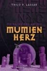 Mumienherz: Die Rache des Anubis (Mumienherz, #3) Mumienherz: Die Rache des Anubis (Mumienherz, #3)