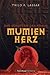 Mumienherz: Der Schatten de...