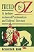 Freud in Oz: At the Intersections of Psychoanalysis and Children's Literature