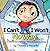 I Can't, I Won't, No Way!: A Book For Children Who Refuse to Poop