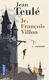 Je, François Villon