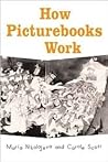 How Picturebooks Work by Maria Nikolajeva