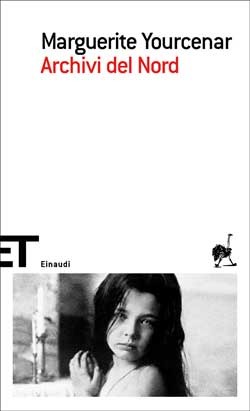 Archives Du Nord By Marguerite Yourcenar