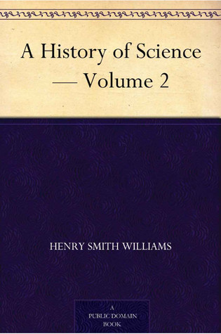 A History of Science Volume 2
