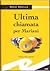 Ultima chiamata per Mariani