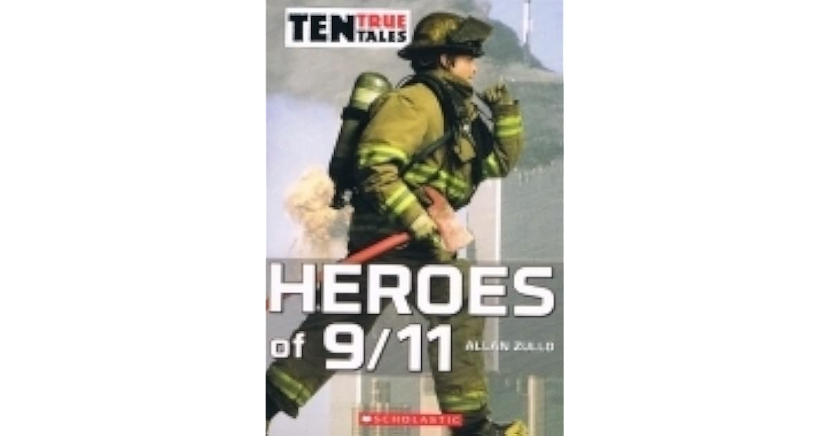 Heroes of 9/11 by Allan Zullo