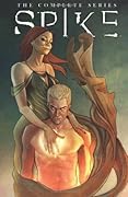Spike: The Complete Series