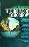 The House of Tomorrow