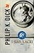 I simulacri by Philip K. Dick