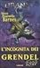L'incognita dei Grendel by Larry Niven